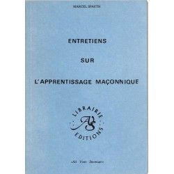 ABAO Franc-Maçonnerie Spaeth (Marcel) - Entretiens sur l'apprentissage maçonnique.
