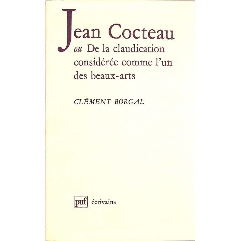 ABAO Romans Borgal (Clément) - Jean Cocteau ou de la claudication considérée comme l'un des beaux-arts.