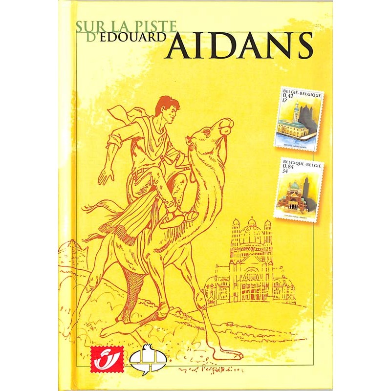 ABAO Bandes dessinées Sur la piste d'Edouard Aidans TL. 1575 ex.