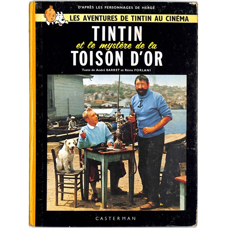 ABAO Bandes dessinées Tintin et le mystère de la Toison d'Or. C1.