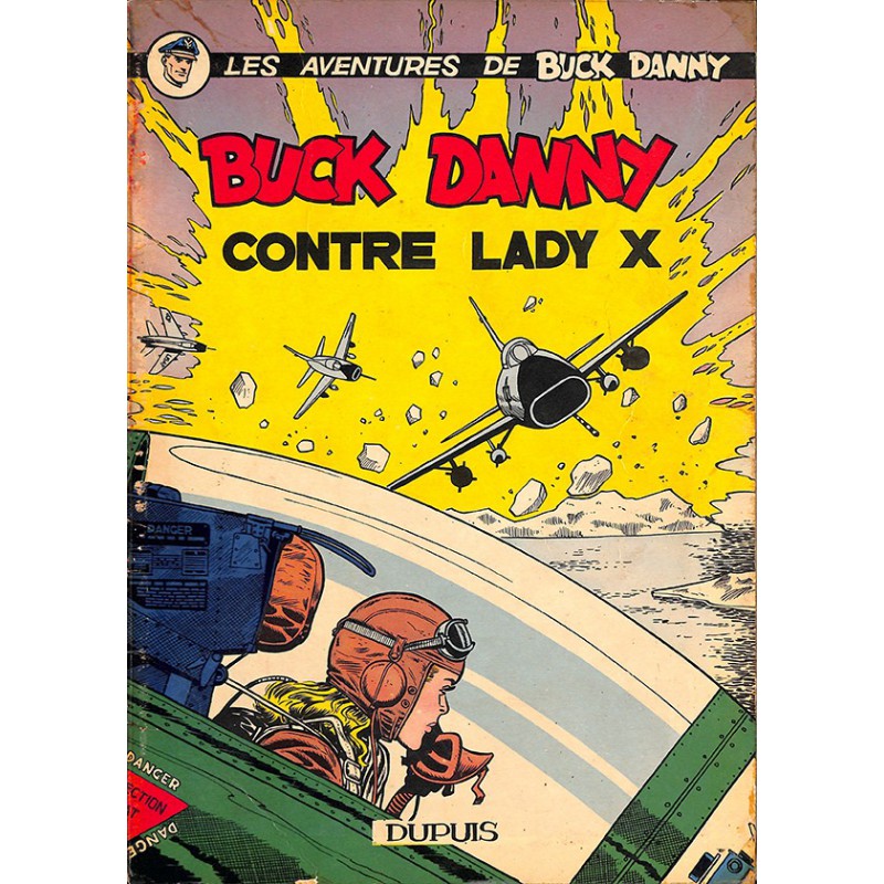 Vos BD préférées - Page 6 Bandes-dessinees-buck-danny-17-buck-danny-contre-lady-x