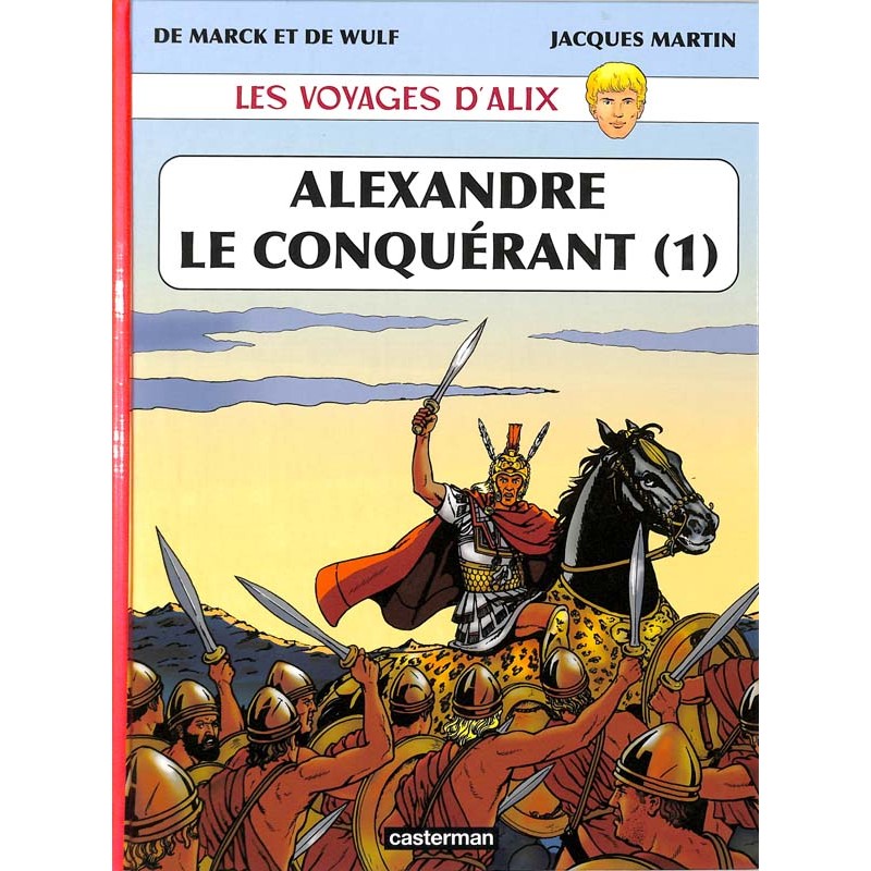 ABAO Bandes dessinées Alix (Les Voyages d') 28 - Alexandre le conquérant (1).