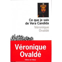 ABAO Romans Ovaldé (Véronique) - Ce que je sais de Vera Candida.