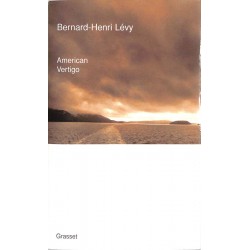 ABAO Romans Lévy (Bernard-Henri) - American vertigo.