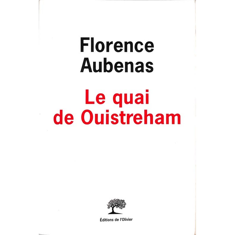 ABAO Romans Aubenas (Florence) Le Quai de Ouistreham.