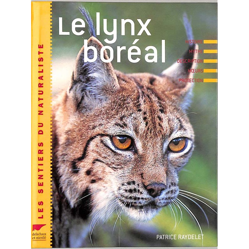 ABAO Sciences naturelles Raydelet (Patrice) - Le Lynx boréal.