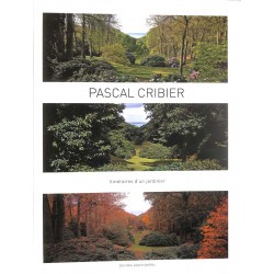 ABAO Photographie Cribier (Pascal) - Itinéraire d'un jardinier