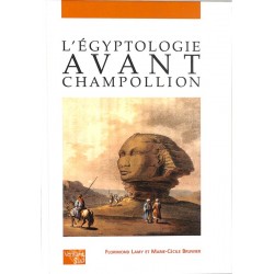 ABAO Egyptologie Lamy (Florimont) et Bruwier (Marie-Cécile) - L'Égyptologie avant Champollion.
