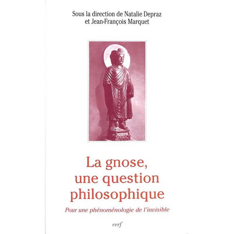 ABAO Philosophie & Spiritualité Collectif - La Gnose, une question philosophique.