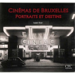 ABAO Belgique [Bruxelles] Biver (Isabel) - Cinémas de Bruxelles, portraits et destins.