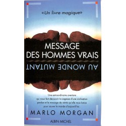 ABAO Romans Morgan (Marlo) - Message des hommes vrais au monde mutant.
