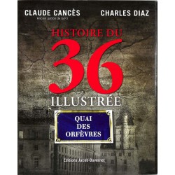 ABAO Histoire Cancès (Claude) & Diaz (Charles) - Histoire du 36 illustrée.