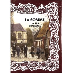 ABAO France [Somme] Delattre (Daniel) - La Somme. Les 783 communes.