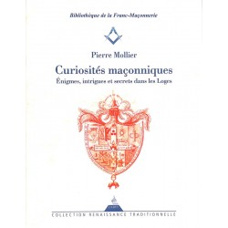 ABAO Franc-Maçonnerie Mollier (Pierre) - Curiosités maçonniques.