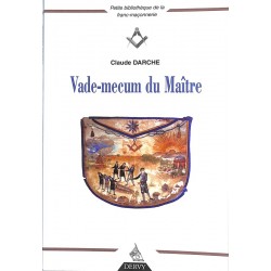 ABAO Franc-Maçonnerie Darche (Claude) - Vade-mecum du Maître.