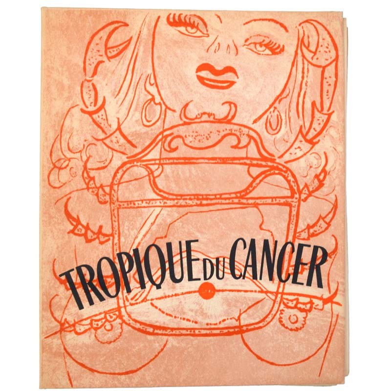 ABAO Curiosa Miller (Henry) - Tropique du cancer. Illustrations de Timar.