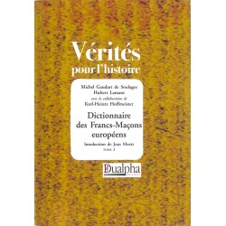 ABAO Franc-Maçonnerie Dictionnaire des francs-maçons européens. Tome 2.