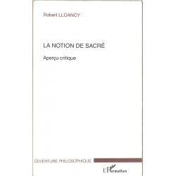ABAO Essais Lloancy (Robert) - La Notion de sacré.