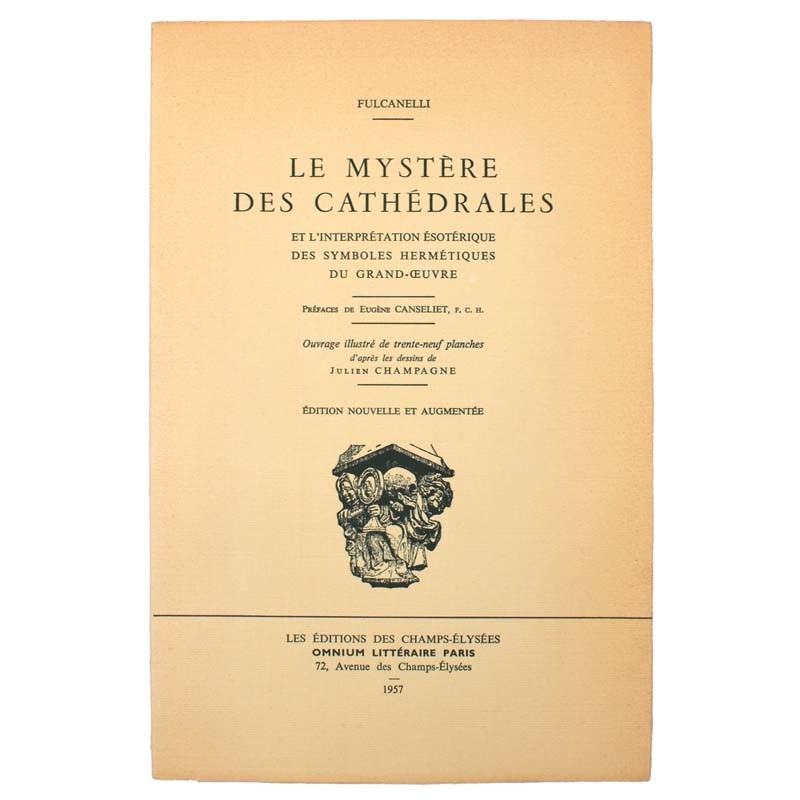 ABAO Franc-Maçonnerie Fulcanelli - Le Mystère des cathédrales. TL num.