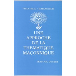 ABAO Franc-Maçonnerie Ducene (Jean-Pol) - Une approche de la thématique maçonnique.