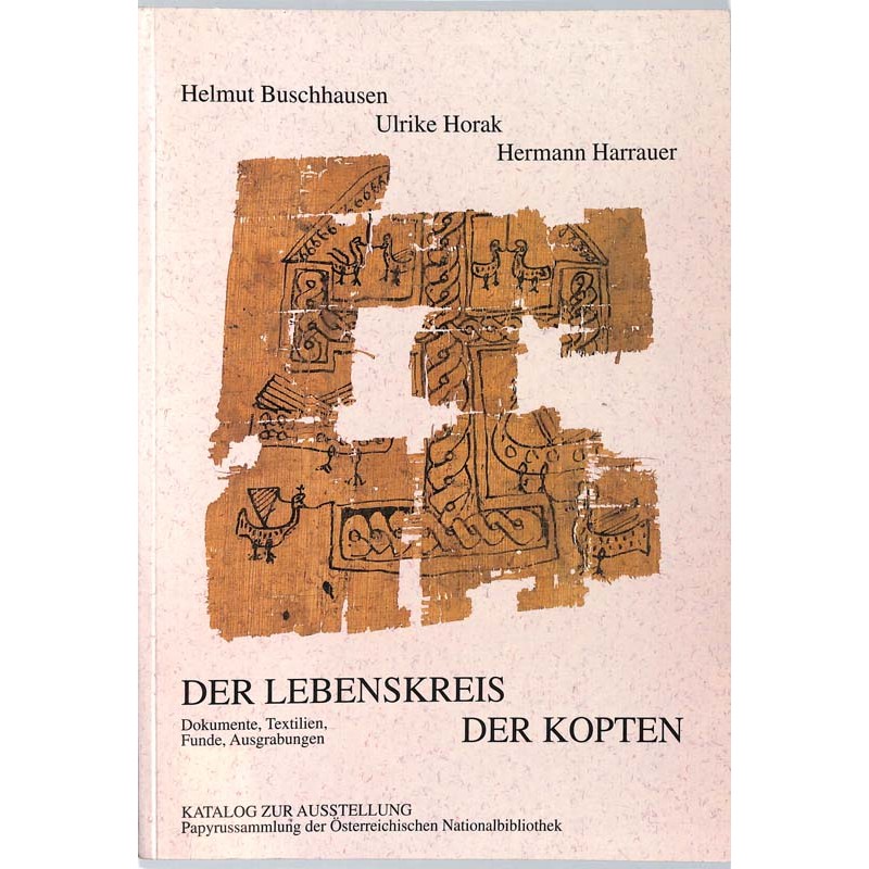 ABAO Arts premiers Buschhausen (H),Horak (U) & Harrauer (H) - Der Lebenskreis der Kopten.