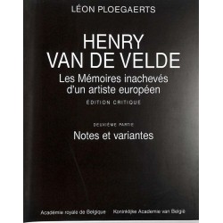 ABAO Architecture [Van De Velde (Henry)] Henry Van De Velde - Les Mémoires inachevés d'un artiste européen. T2. Notes et vari...