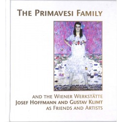 ABAO Peinture, gravure, dessin [Klimt (Gustav)] Klein-Primavesi (C) - The Primavesi Family and the Wiener Werkstätte J. Hoffm...