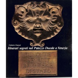 ABAO Histoire [Venise] Franzoi (Umberto) - Itinerari segreti nel Palazzo Ducale a Venezia.