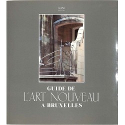 ABAO Arts [Architecture] Guide de l'Art Nouveau à Bruxelles