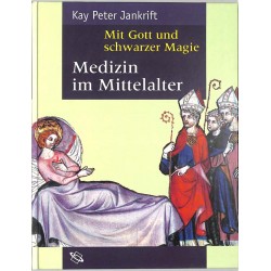 ABAO Essais [Médecine] Jankrift (K. P.) - Medizin im Mittelalter.