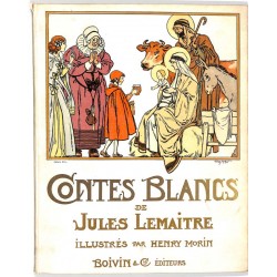 ABAO Enfantina Lemaitre (Jules) - Contes blancs. Illustrations d'Henry Morin.