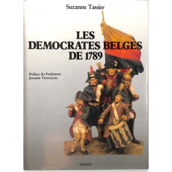 ABAO Histoire [Belgique] Tassier (S.) - Les démocrates belges de 1789.