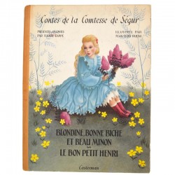 ABAO Enfantina Cappe (Jeanne) - Blondine, Bonne Biche et Beau Minon, Le Bon petit Henri. Illustrations de Jean Léon Huens.