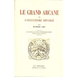 ABAO Franc-Maçonnerie Levi (Eliphas) - Le Grand Arcane ou l'occultisme dévoilé.