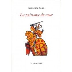 ABAO Essais [Philosophie] Kelen (J.) - La Puissance du coeur.
