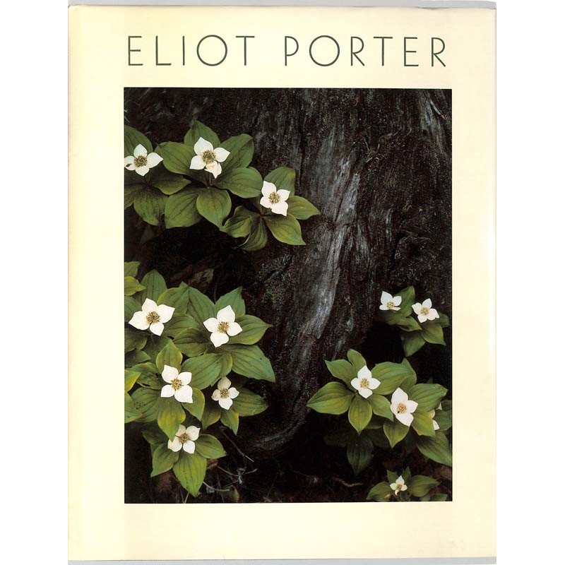 ABAO Photographie [Porter (Eliot)] - Photographs and text by Eliot Porter.