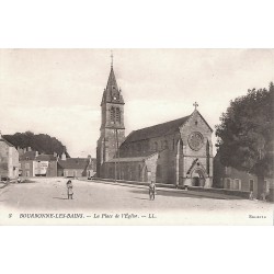 ABAO 52 - Haute Marne [52] Bourbonne-les-Bains - La Place de l'Eglise.