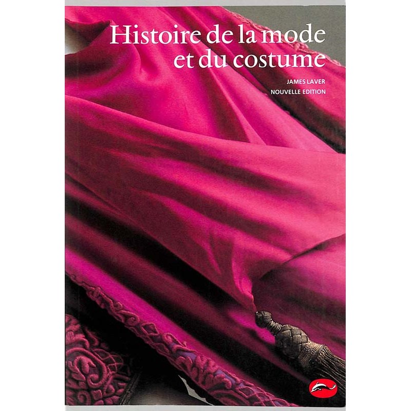 ABAO Essais [Mode] Laver (J.) - Histoire de la mode et du costume.