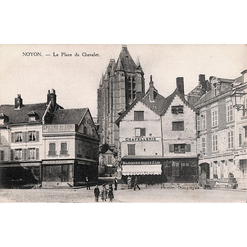 ABAO 60 - Oise [60] Noyon - La Place du Chevalet.