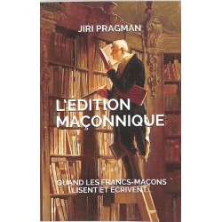 ABAO Franc-Maçonnerie Pragman (J.) - L'Edition maçonnique.