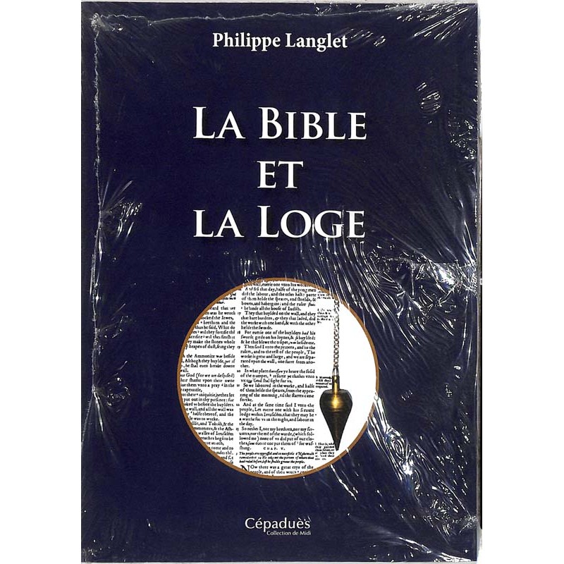 ABAO Franc-Maçonnerie Langlet (Ph.) - La Bible et la loge.