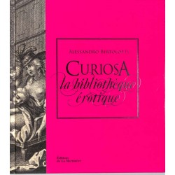 ABAO Essais [Curiosa] Bertolotti (A) - La Bibliothèque érotique.