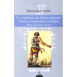 ABAO Franc-Maçonnerie Jardin (D.) - La Tradition des francs-maçons.