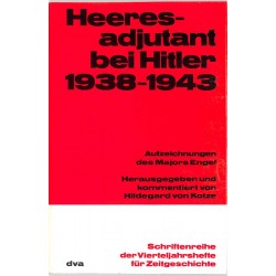 ABAO Histoire Heeresadjutant bei Hitler, 1938-1943.