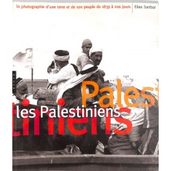 ABAO Photographie [Palestine] Sanbar - Les Palestiniens.