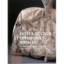 ABAO Histoire Fastes de Cour et cérémonies royales.