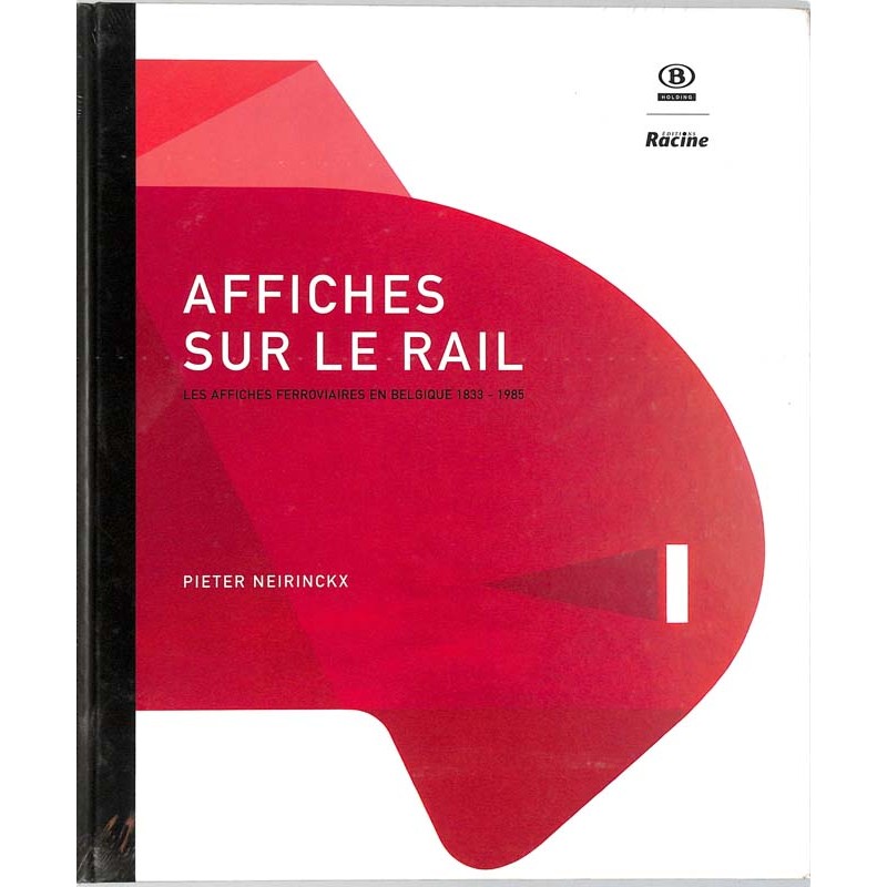 ABAO Arts [Affiches] Neirinckx (P.) - Affiches sur le rail.