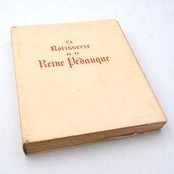 ABAO Livres illustrés France (Anatole) - La Rôtisserie de la Reine Pédauque. Illustrations de Valentine Dupré.