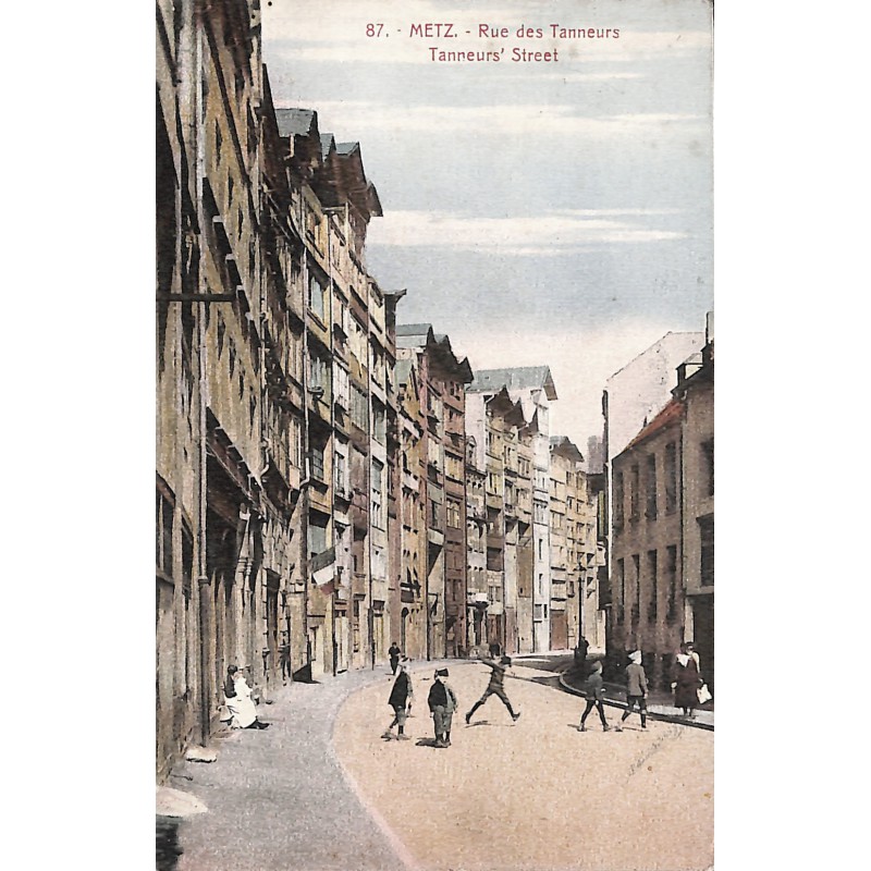 ABAO 57 - Moselle [57] Metz - Rue des Tanneurs.