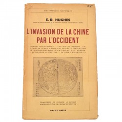 ABAO Editions Payot Hughes (Ernest Richard) - L'Invasion de la Chine par l'Occident.